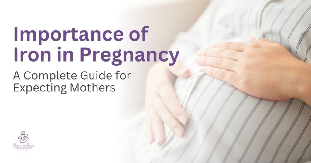 Importance of Iron in Pregnancy