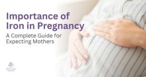 Importance of Iron in Pregnancy