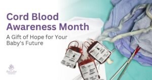 Cord Blood Awareness Month